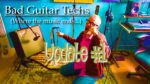 Bad Guitar Techs Update #1 TC